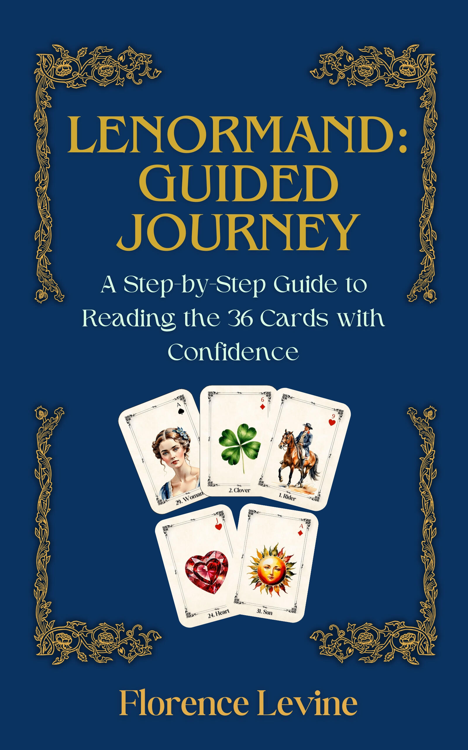 Lenormand: Guided Journey
